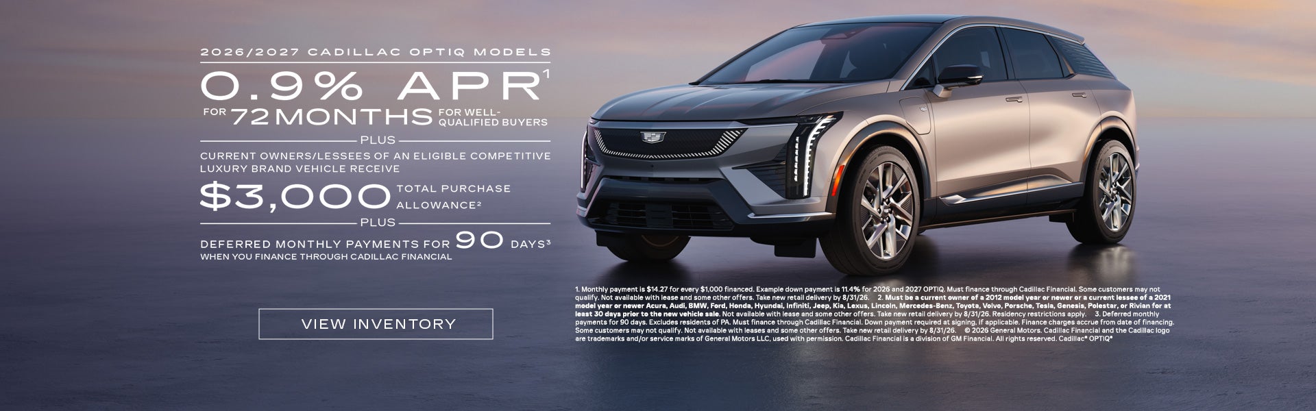 2026 and 2027 Cadillac OPTIQ. 0.9% APR for 72 months. Plus $3,000 purchase allowance. Plus deferr...